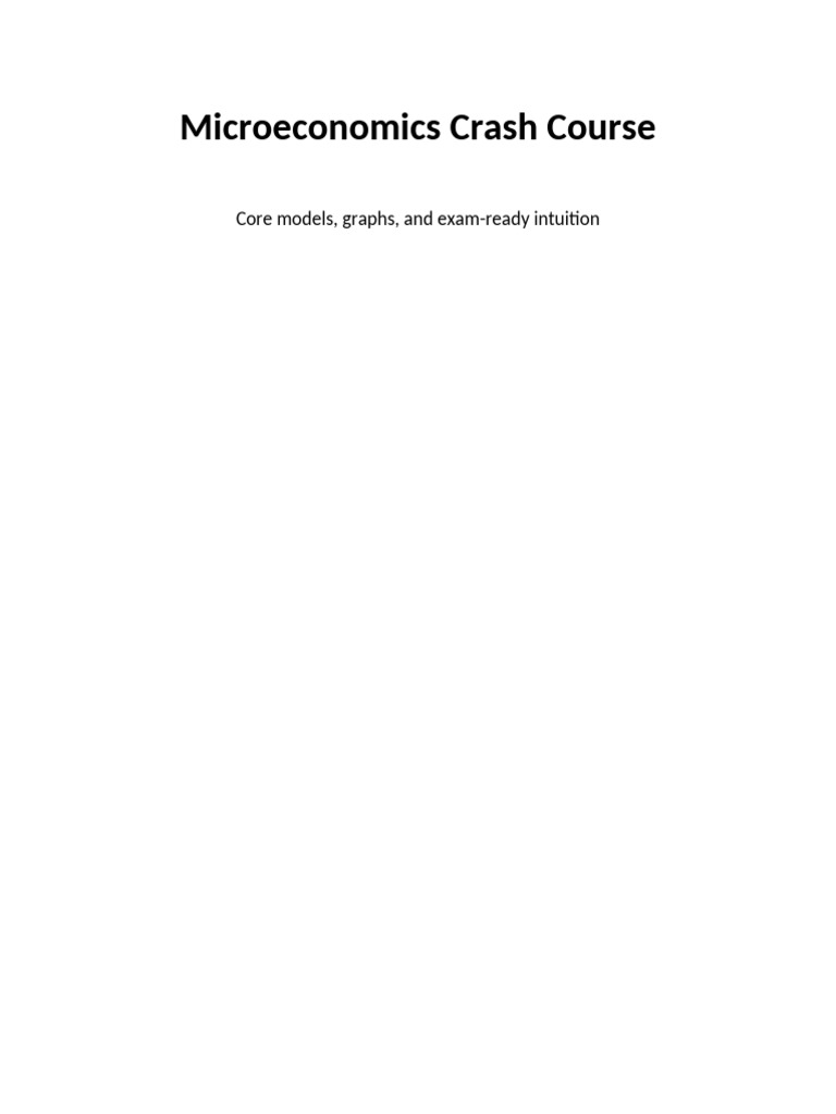 Microeconomics Crash Course Guide | PDF | Elasticity (Economics) | Demand