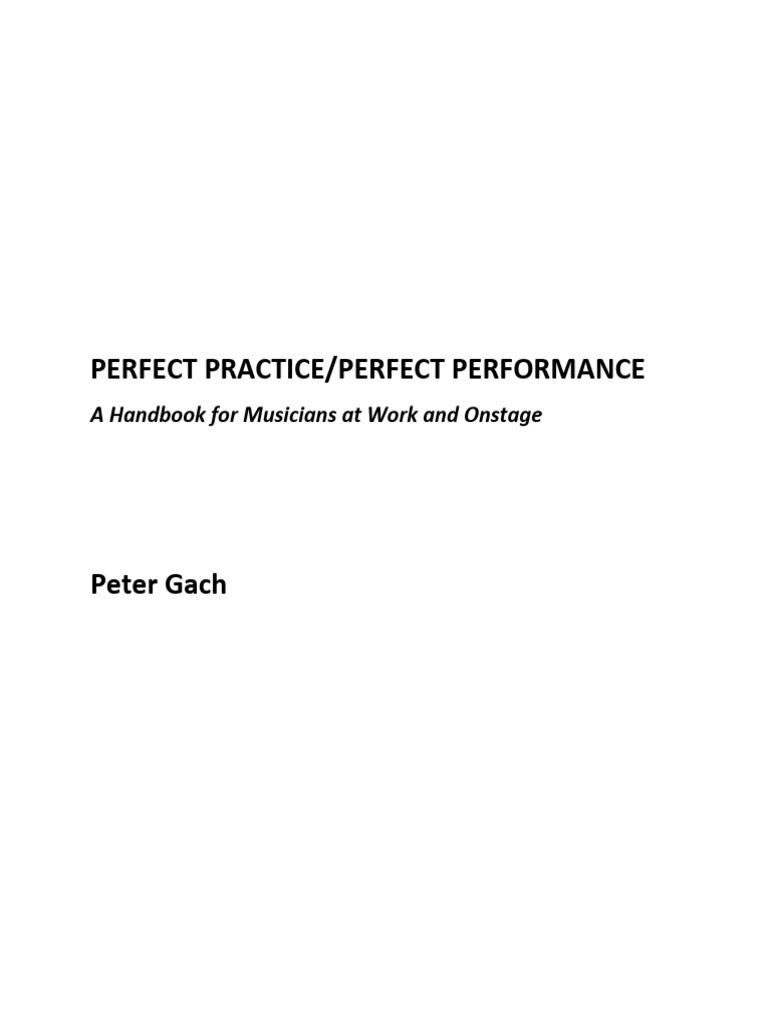 Music Practice and Performance Guide | PDF | Thought | Mind