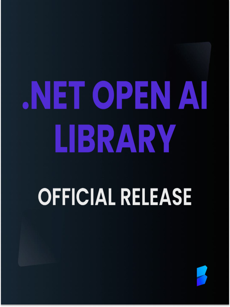 .NET OpenAI Library Official Launch | PDF