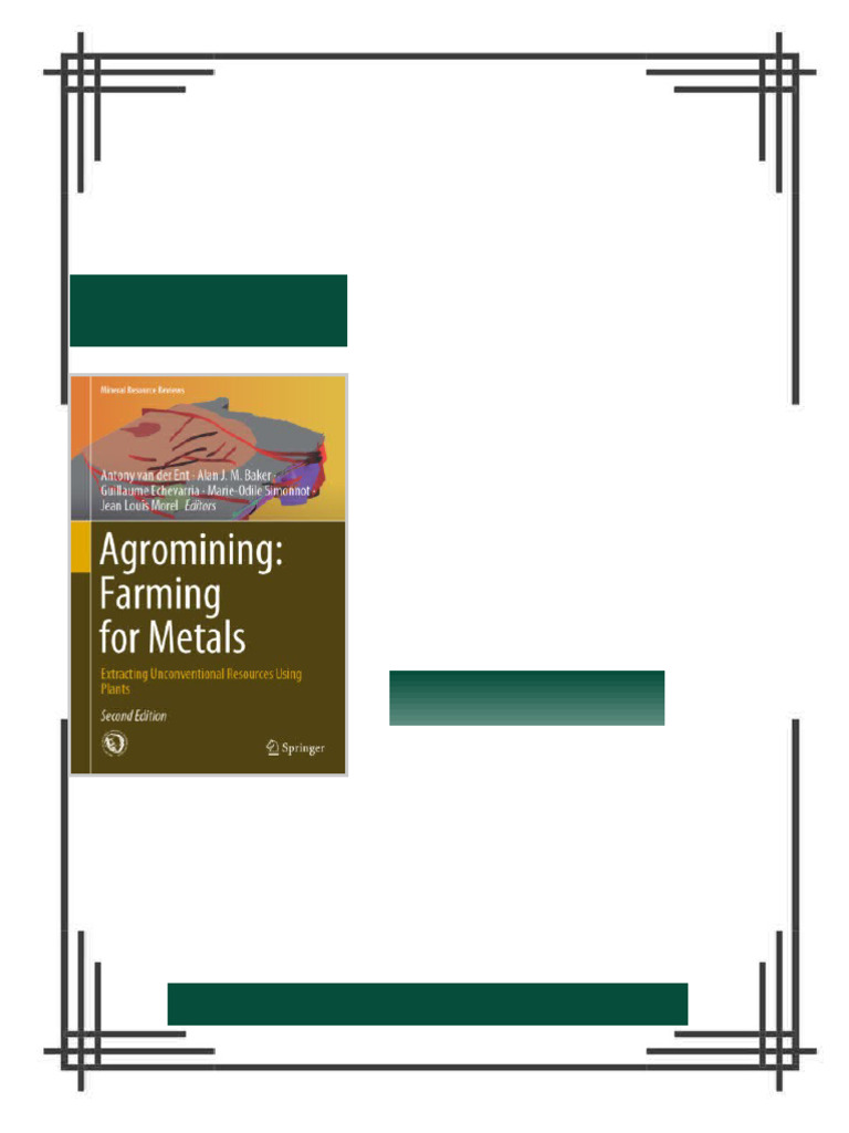 Agromining: Farming For Metals: Extracting Unconventional Resources ...