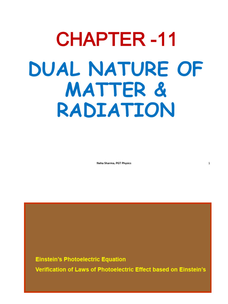 Dual Nature of Matter and Radiation | PDF | Photoelectric Effect | Photon