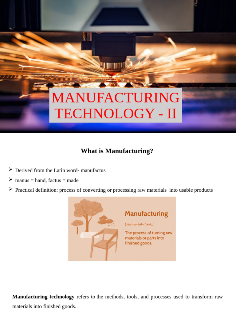 Manufacturing Technology Overview | PDF | Machining | Grinding ...