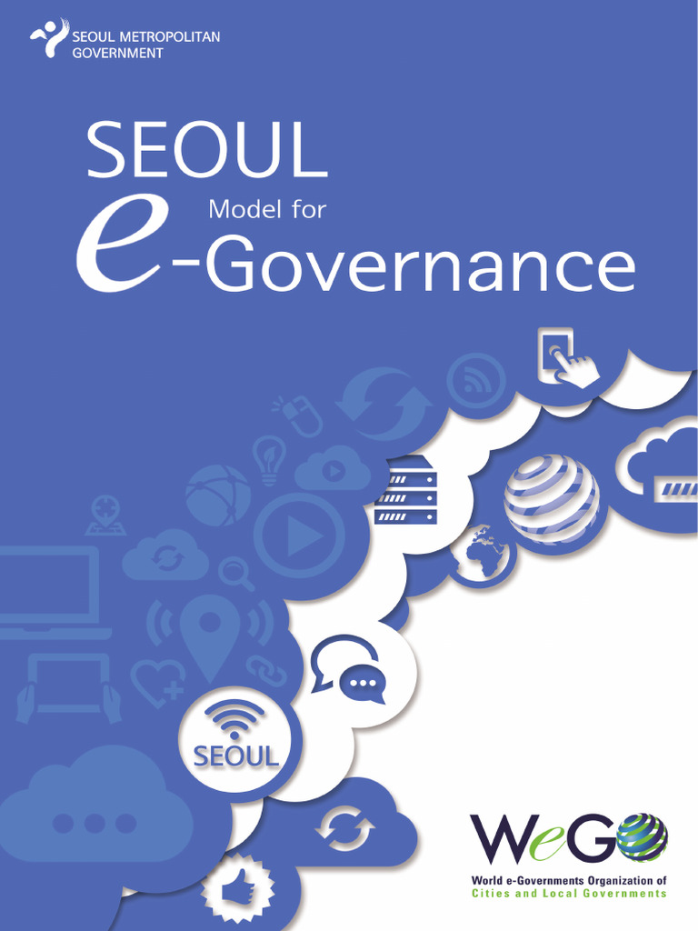 Seoul Model for e-Governance Overview | PDF | E Government | Geographic ...