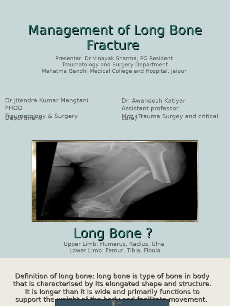 Long Bone Fracture Management Guide | PDF | Bone | Musculoskeletal System