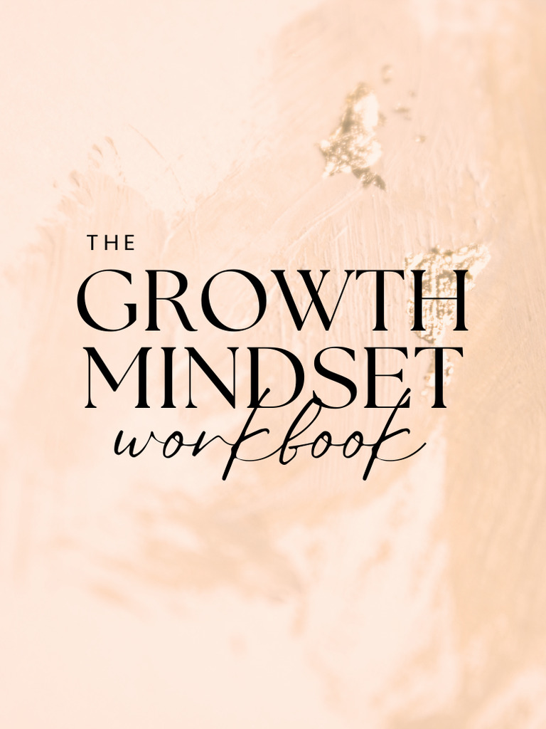 Growth Mindset Workbook: Transform Your Thinking | PDF | Mindset ...