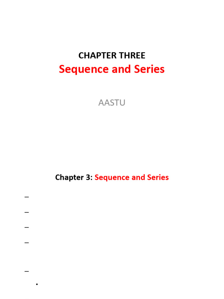 Chapter 3 Sequence and Seriese | PDF | Sequence | Series (Mathematics)