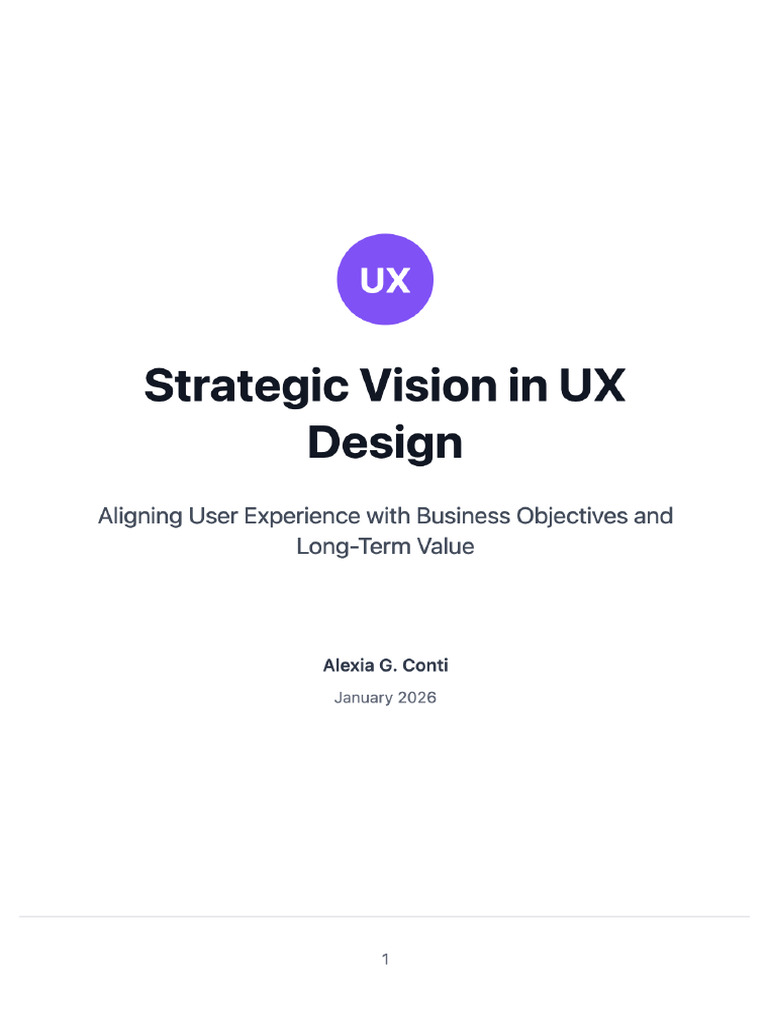 Strategic Vision in UX Design Alexia G Conti | PDF