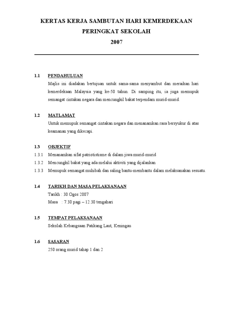 Kertas Kerja Sambutan Hari Kemerdekaan Peringkat Sekolah