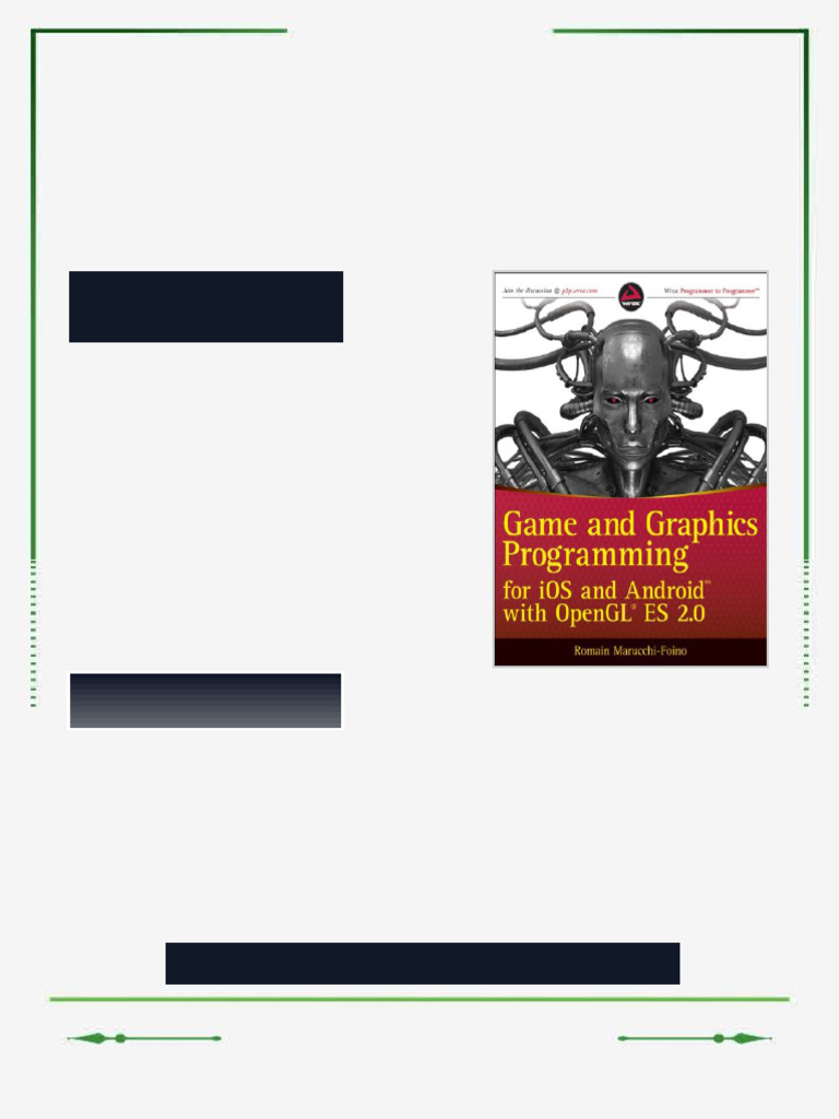 Game and Graphics Programming for iOS and Android with OpenGL ES 2 0 ...