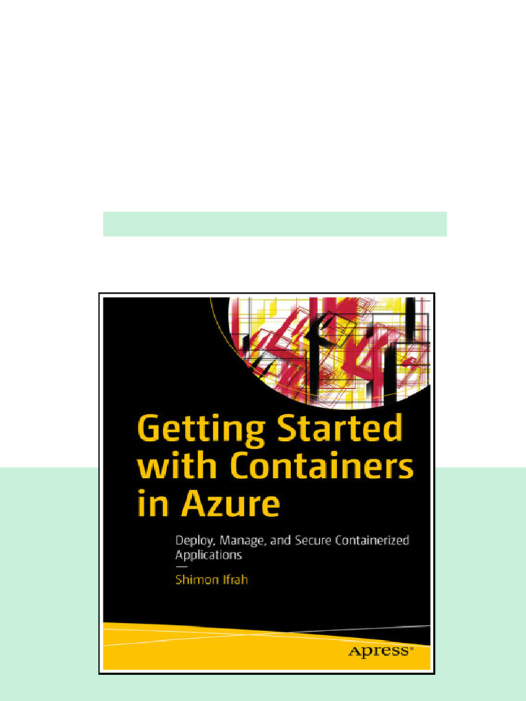Getting Started With Containers In Azure Deploy Manage And Secure ...