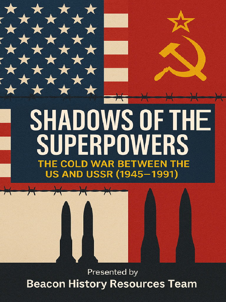 Understanding the Cold War's Impact | PDF | Cold War | Soviet Union