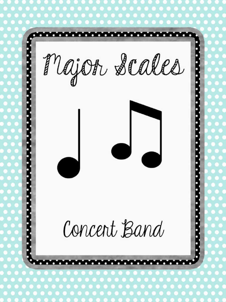 Major Scales For Concert Band-1 | PDF