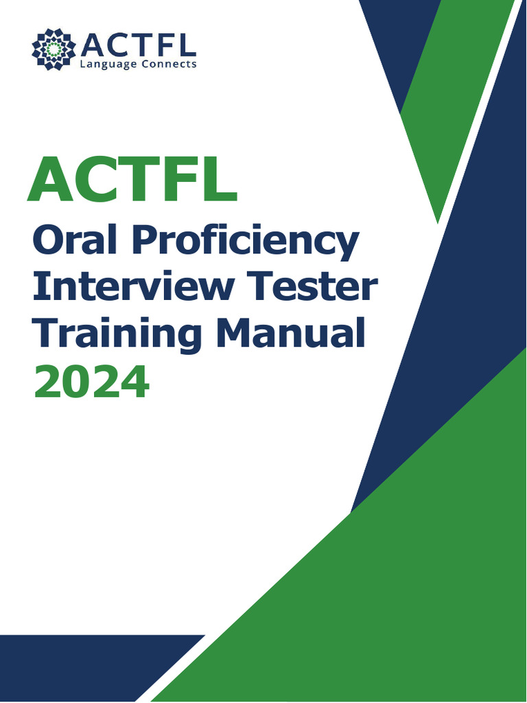 ACTFL+Oral+Proficiency+Interview+Tester+Training+Manual+2024 | PDF ...
