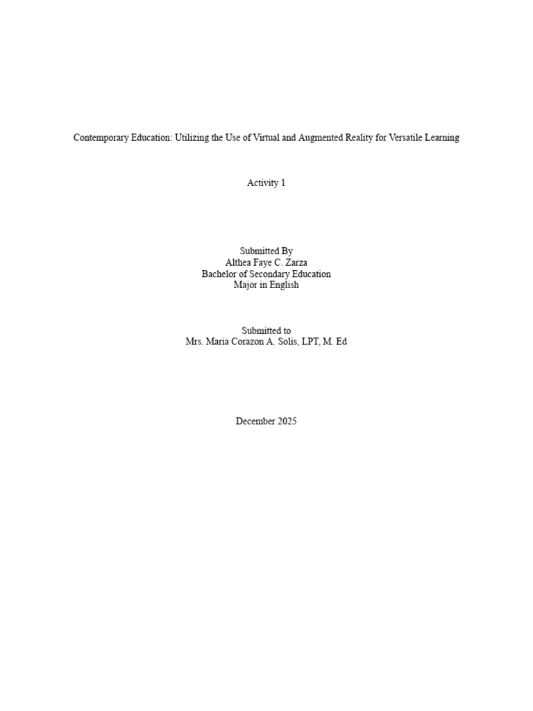 Contemporary Education: Utilizing the Use of Virtual and Augmented ...