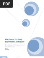 Download Blackboard Version 8 Grade Center Unmasked by Steve SN9776483 doc pdf