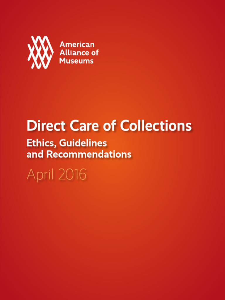 Direct Care of Museum Collections Guidelines | PDF | Museum | Museology