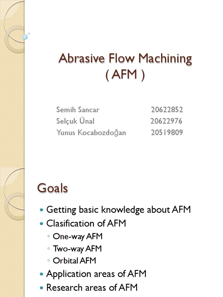 Abrasive Flow Machning PDF Machining Abrasive