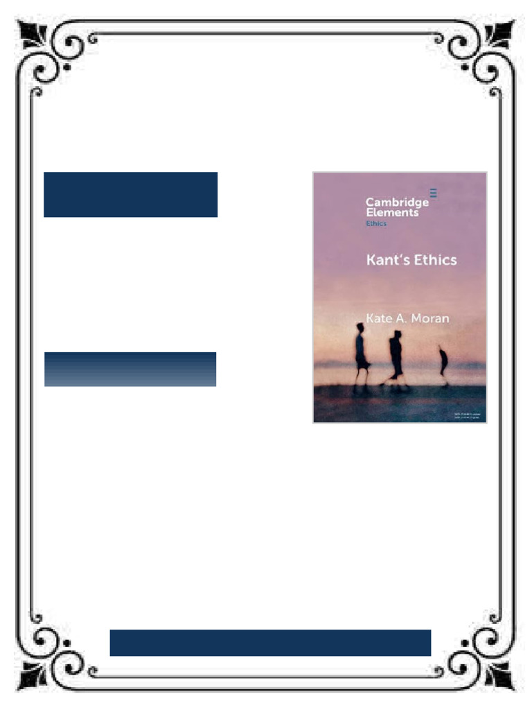 Kant s Ethics Moran eBook long-form edition | PDF | Immanuel Kant ...