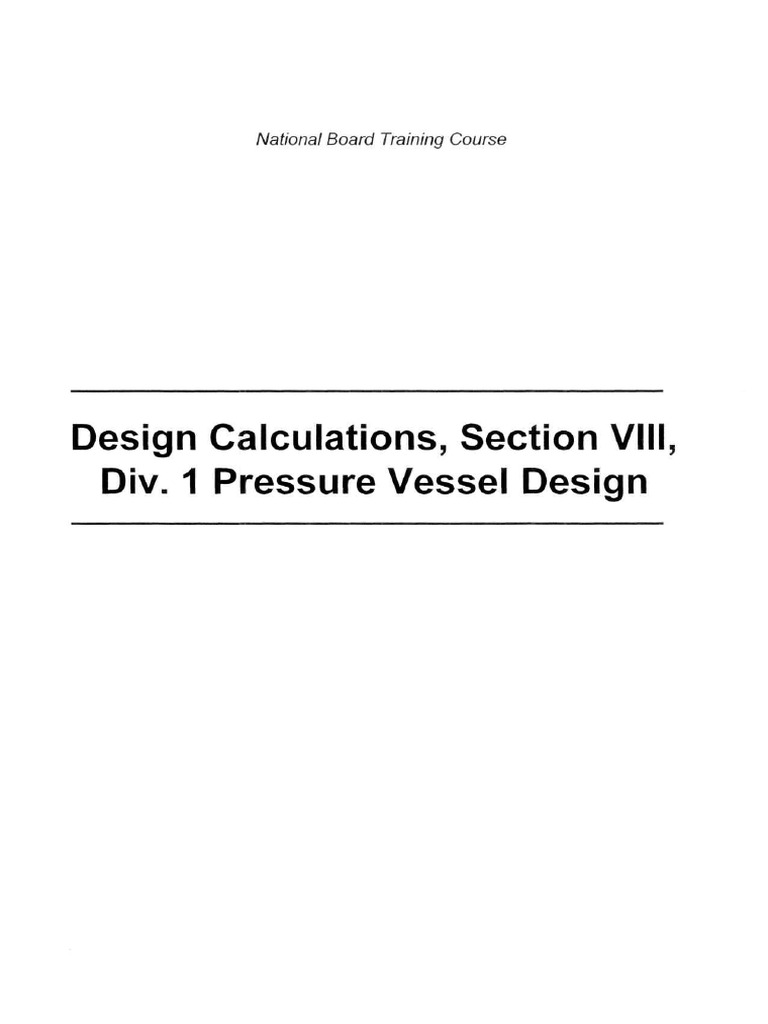 7 Design Calculation, Section VIII Div 1, Pressure Vessel Design | PDF