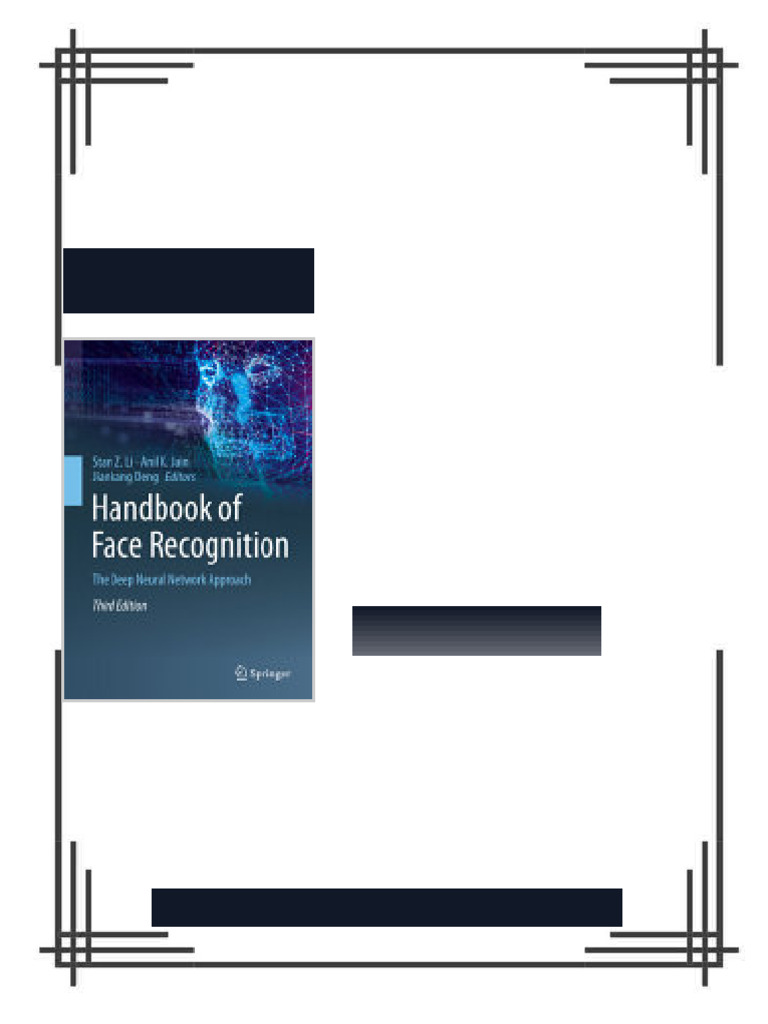 Handbook of Face Recognition: The Deep Neural Network Approach, 3rd ...