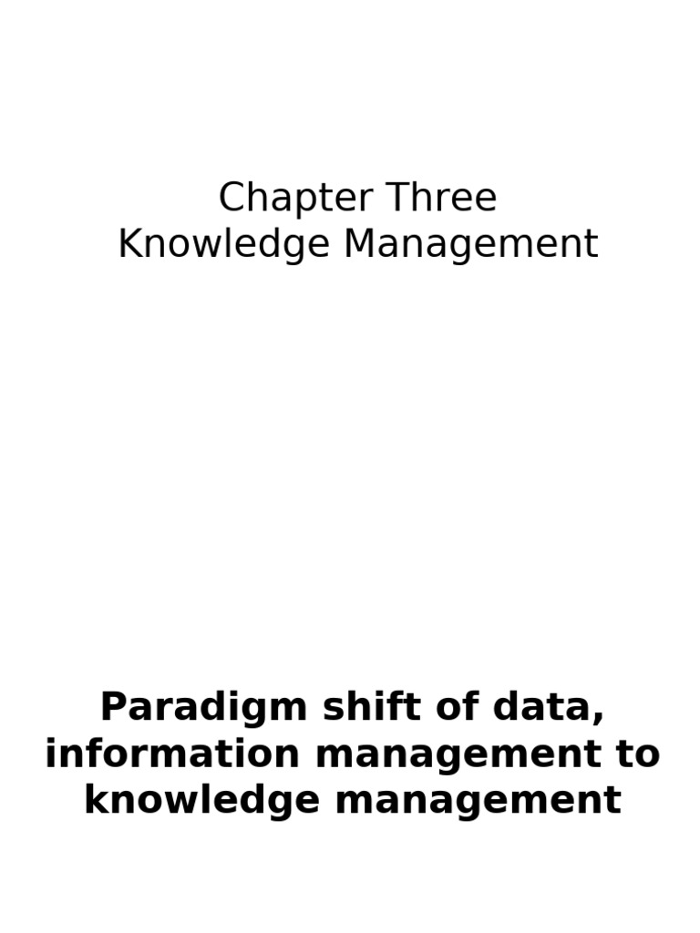 Chapter Three - MIS | PDF | Knowledge Management | Knowledge