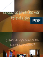 ¿Dios te prohíbe ver televisión?