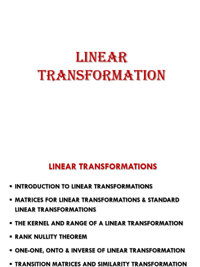 L18 19_Linear Transformation_02af2db11ffa8b93932c37b6721fbfe6 | PDF ...