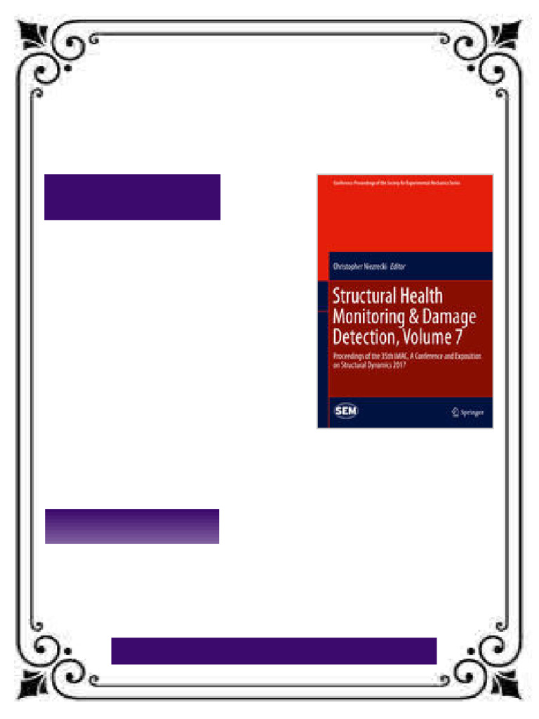 Structural Health Monitoring amp Damage Detection Volume 7 Proceedings ...