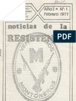 Órgano de comunicación del secretariado zonal de Rosario con el movimiento.  Año 1, Nº 1. Noticias de La Resistencia. Febrero de 1977.