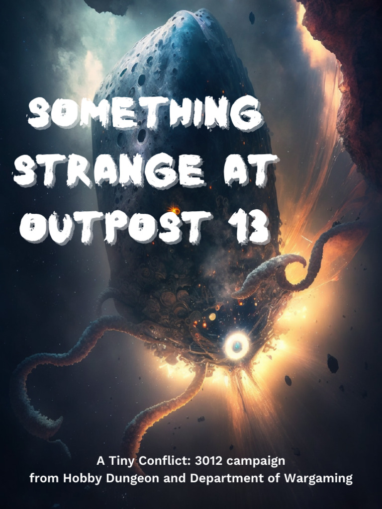 Tiny Conflict: 3012 Outpost 13 Mission Guide | PDF | Piracy