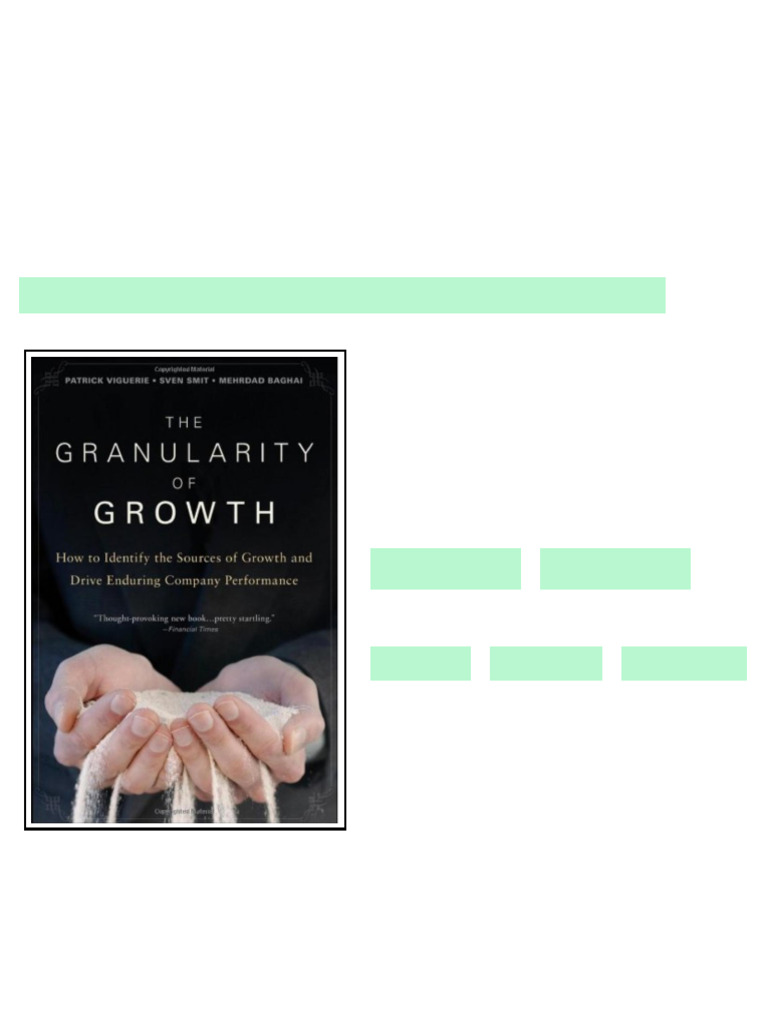 Granularity of Growth How to Identify the Sources of Growth and Drive ...
