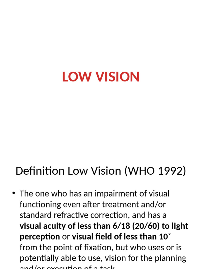 Understanding Low Vision and Aids | PDF | Visual Impairment | Glasses