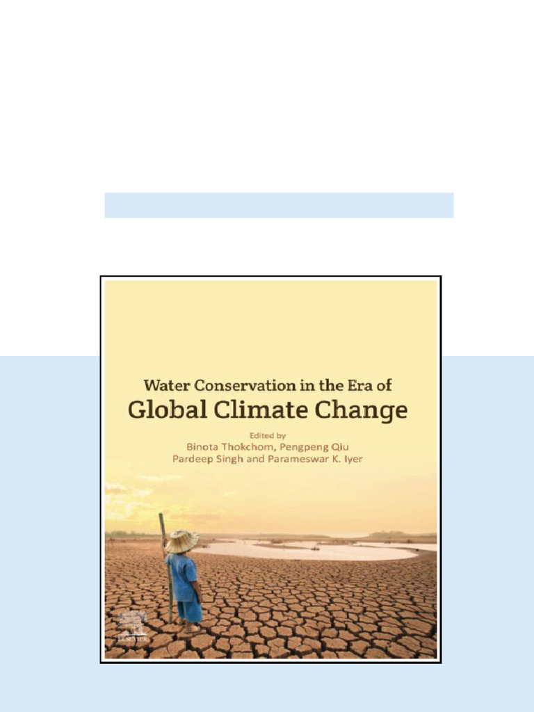 Water Conservation in the Era of Global Climate Change 1st Edition ...