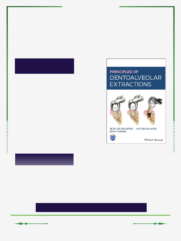 Principles of Dentoalveolar Extractions, Seth Delpachitra, Anton ...
