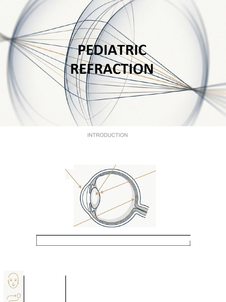 Pediatric Refraction: Key Insights and Techniques | PDF | Myopia ...