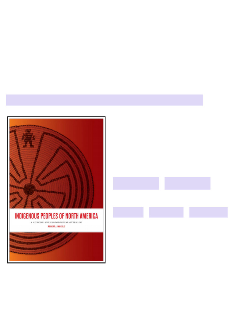 Indigenous Peoples of North America A Concise Anthropological Overview ...