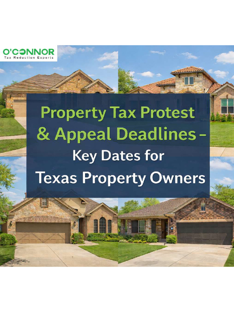Property Tax Protest & Appeal Deadlines – Key Dates for Texas Property ...