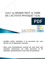 Tout Le Monde Peut-Il Faire de L'activité Physique (C)