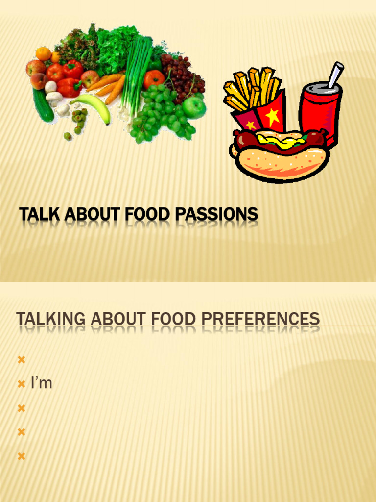 Food Preferences and Passions Guide | PDF