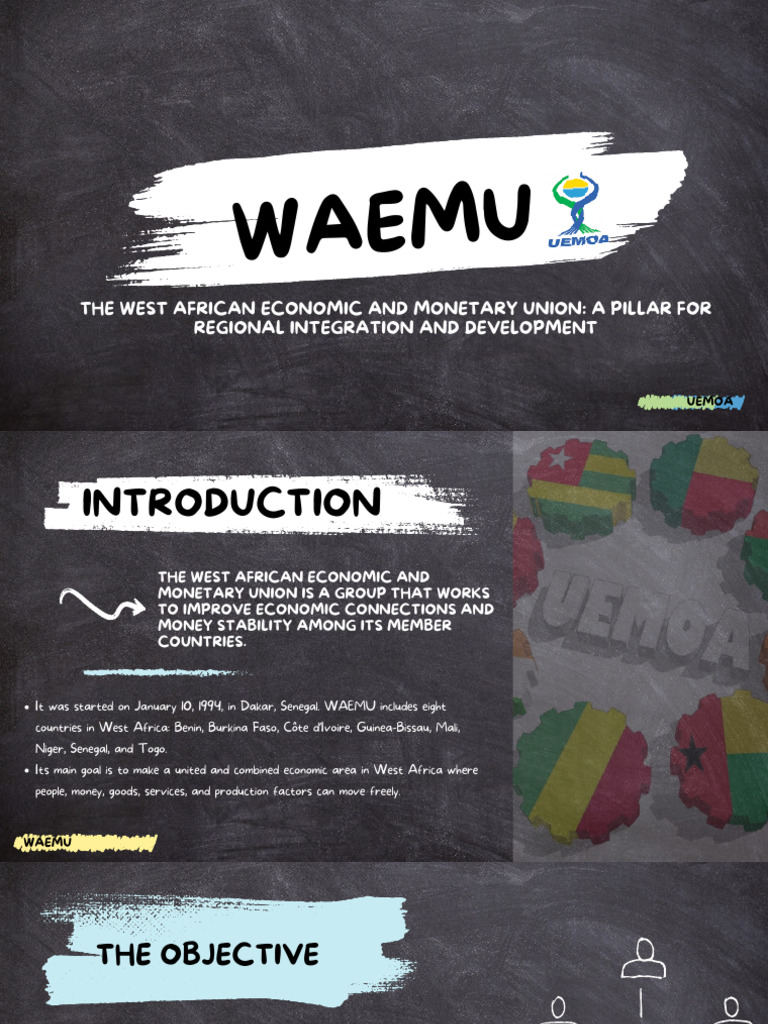 The West African Economic and Monetary Union A Pillar For Regional ...