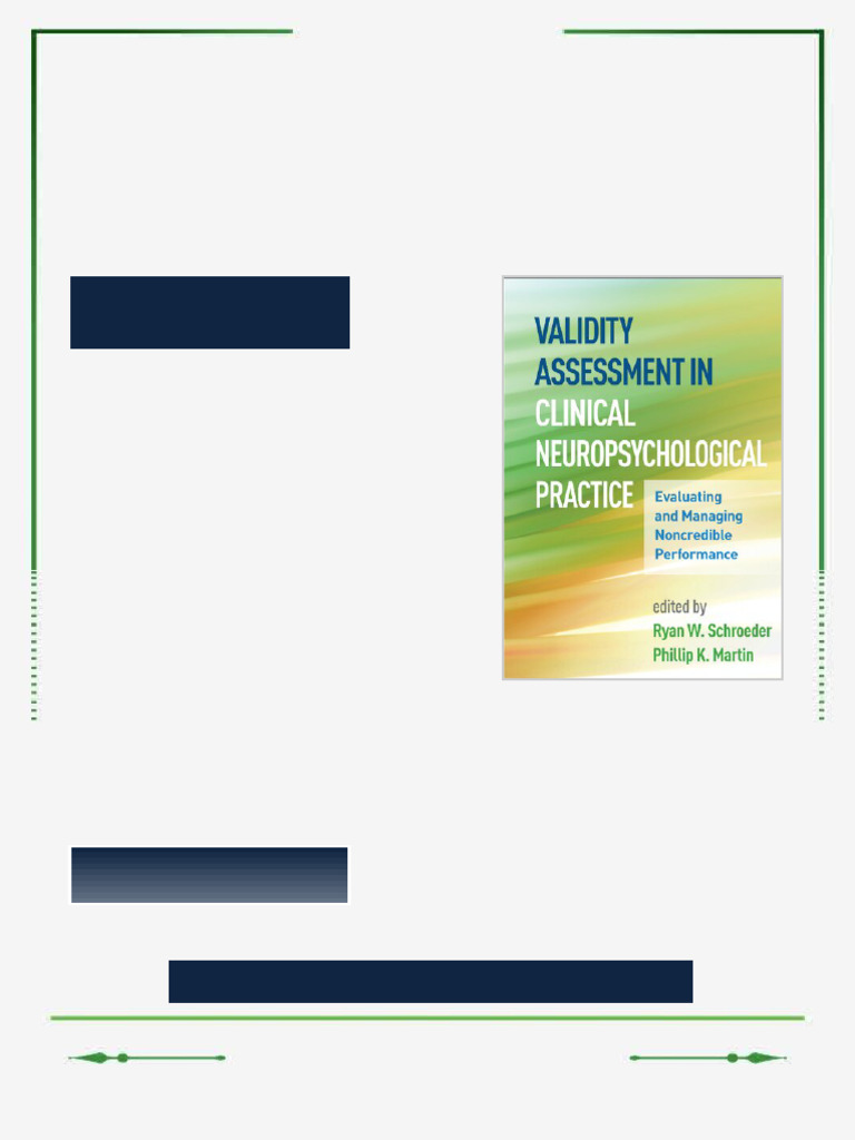 Validity Assessment in Clinical Neuropsychological Practice Evaluating ...