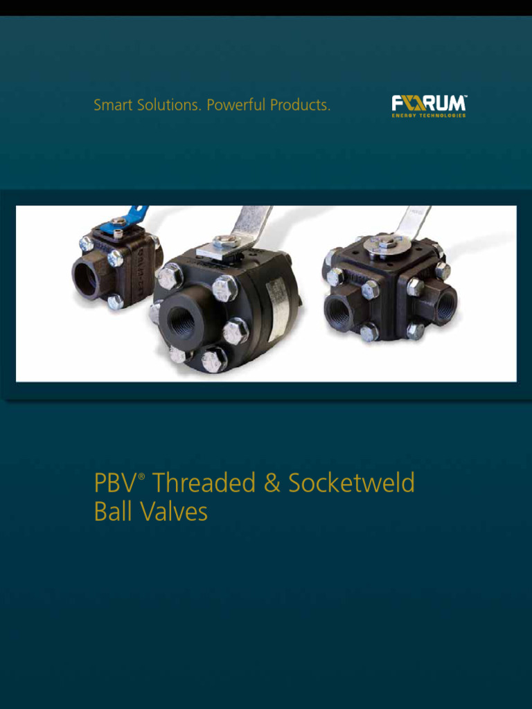 PBV® Threaded & Socketweld Ball Valves | PDF | Valve | Mechanical ...