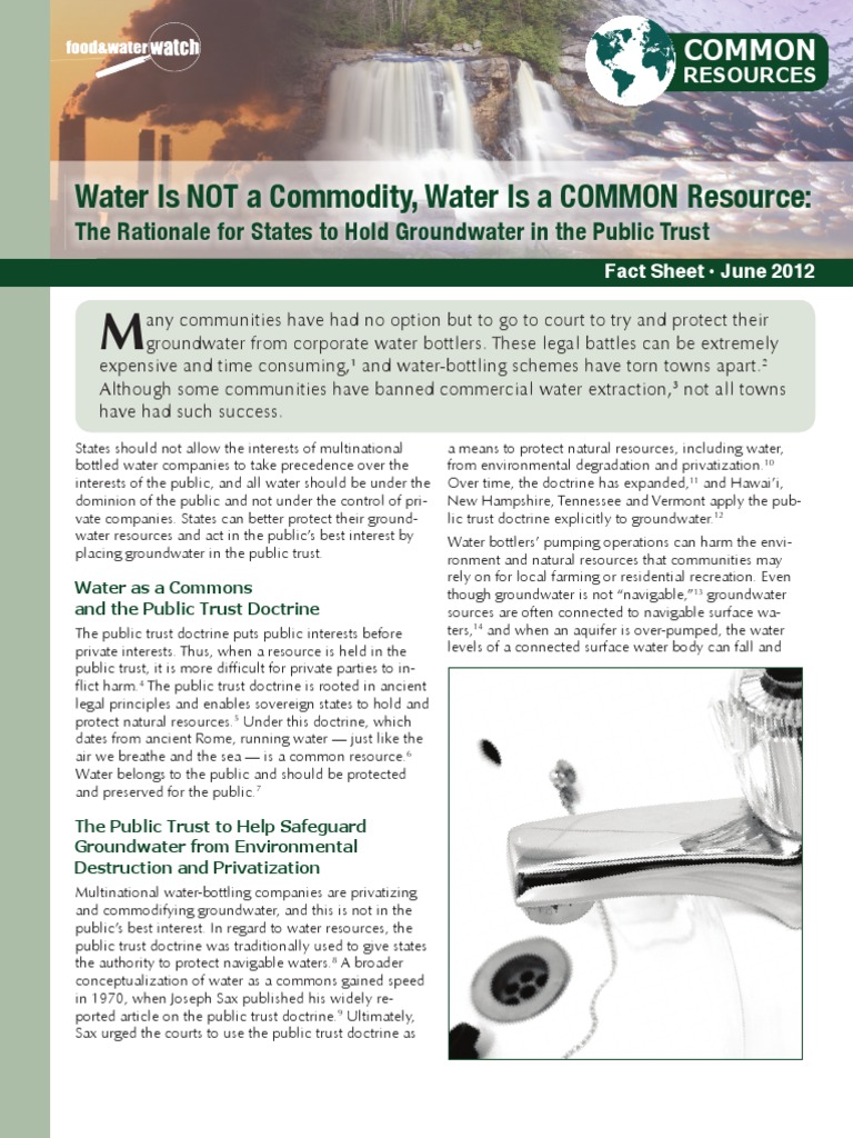 Water is not a commodity water is a common resource the rationale for