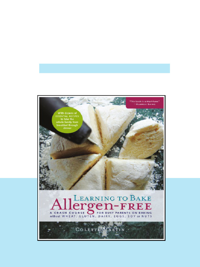 Learning To Bake Allergenfree Colette Martin full | PDF