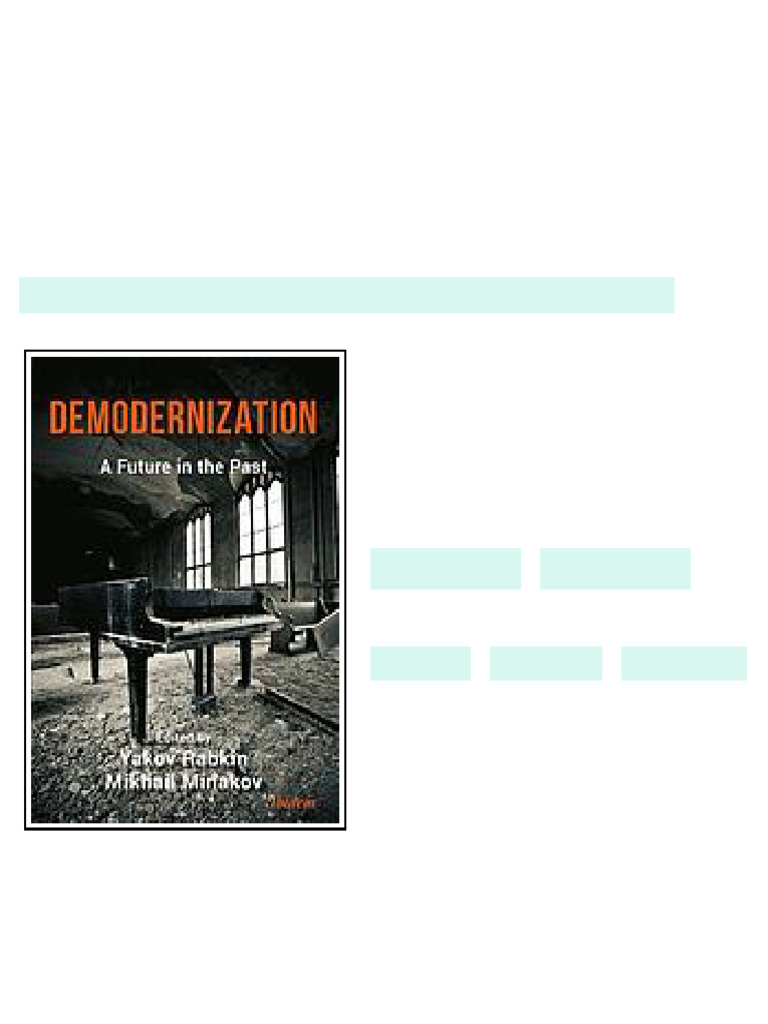 (Ebook) Demodernization : A Future in the Past by Yakov Rabkin, Mikhail ...