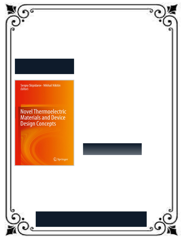 Novel Thermoelectric Materials and Device Design Concepts Sergey ...