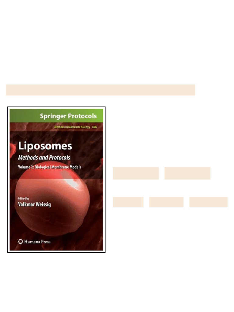 Liposomes Methods and Protocols Volume 2 Biological Membrane Models 1st ...