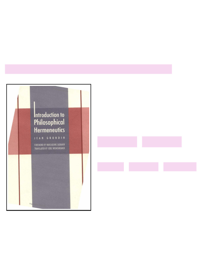 Introduction to Philosophical Hermeneutics Wei Zhi Full Access | PDF