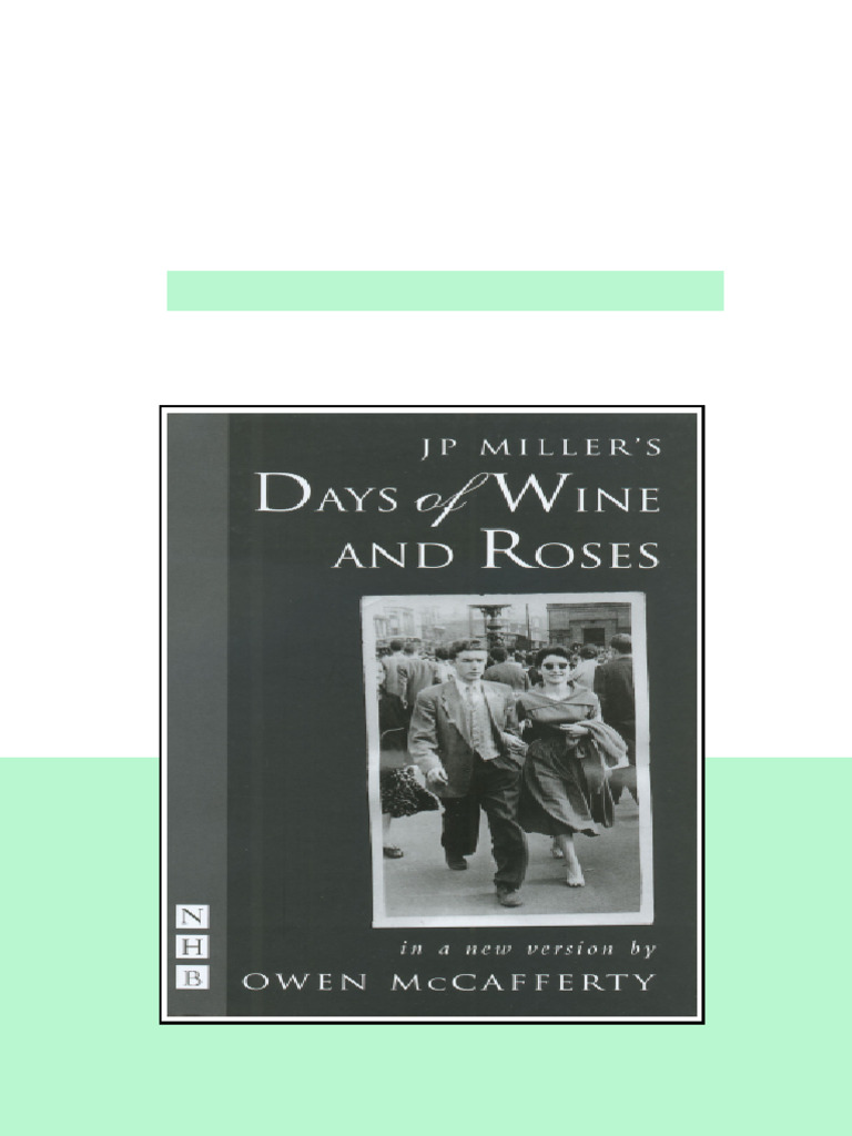 Days Of Wine And Roses Mccafferty Owen full | PDF
