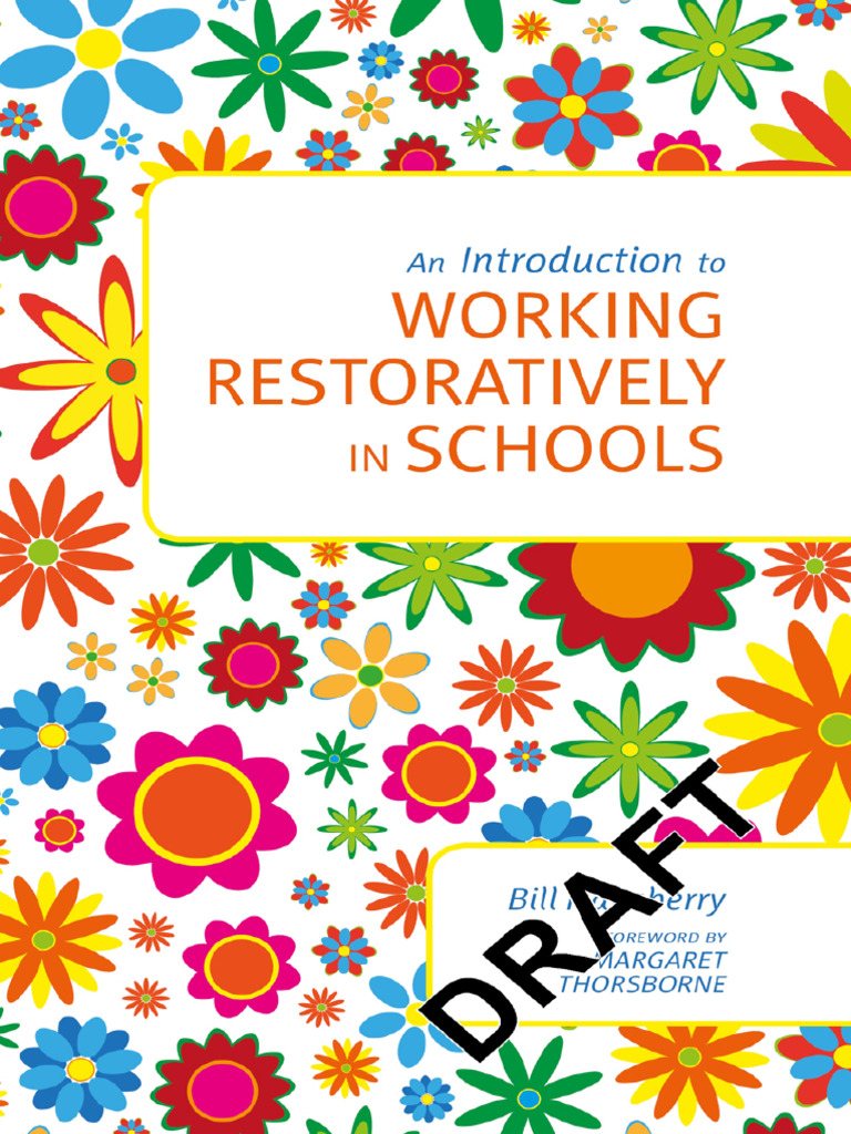 A Practical Introduction to Restorative Practice in Schools -- Bill ...